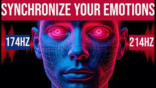 Synchronize Your Emotions | Binaural Rhythms | 174Hz-214Hz = Gamma Waves (30Hz - 100 Hz)