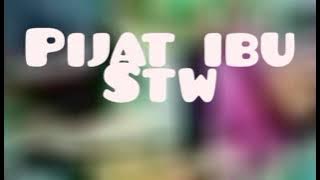 Pijat ibu stw ala maryono cs#tv chanel#