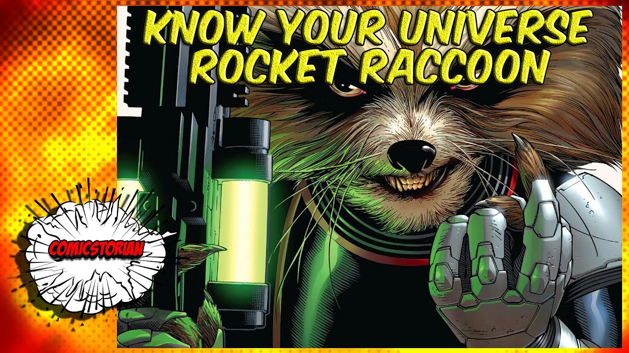 Rocket Racoon - Know Your Universe - Guardians of The Galaxy Month! | Comicstorian