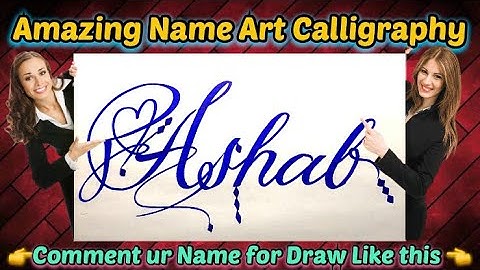 Ashab Name Signature Calligraphy Status | How to Draw, Cursive Calligraphy with Cut Marker