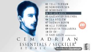 Cem Adrian Ne Ağlarsın Benim Zülfü Siyağım