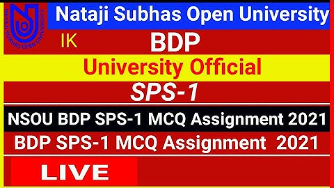 [ NSOU BDP SPS-1 MCQ Live  Assignment 2021 ] BDP SPS-1 Live  MCQ Assignment Answers 2021 ||