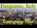 イタリア ベルガモの完全ツアー イタリア ベルガモの完全ツアー