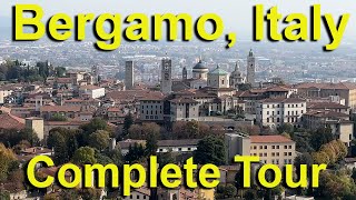 Bergamo, Italy complete tour