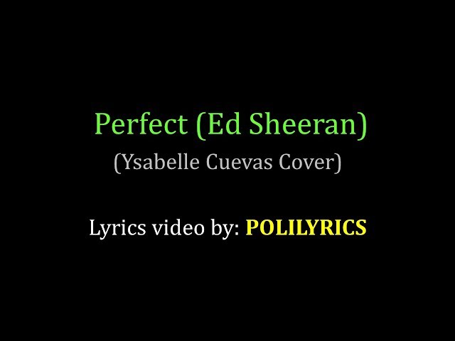 Perfect - Ysabelle Cuevas Cover (LYRICS VIDEO) class=