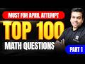 JEE 2026 Top 100 Problems Mathematics Part 1 JEE Main Math MathonGo Anup Sir