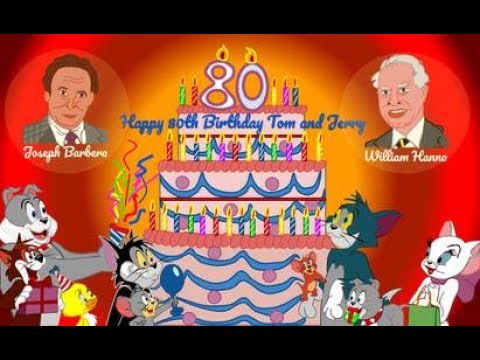 Happy 80th Birthday Tom & Jerry - YouTube