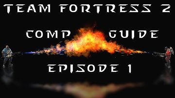 TF2 Competitive Guide - Episode 1 (Tweaking & Plugins)