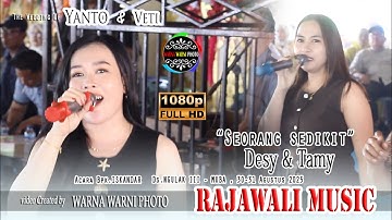 Seorang sedikit _ Desy&Tamy || RAJAWALI MUSIC || WARNAWARNI || NGULAK 3 || Acara Bpk.Iskandar