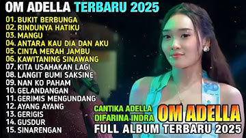 BUKIT BERBUNGA   RINDUNYA HATIKU   MANGU   Difarina Indra   Cantika Nuswantoro   ADELLA TERBARU 2025