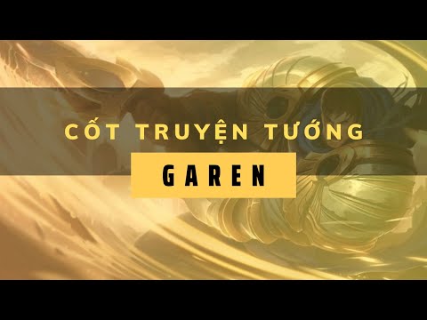 Cốt truyện tướng Garen - Liên Minh Huyền Thoại : Tốc Chiến | Mê MOBA
