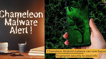 Chameleon Trojan Can Steal Your Password by Disabling Fingerprint and Face Unlock