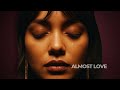 Almost Love 💔 | Emotional R&amp;B Soul Healing (Late Night Vibes)