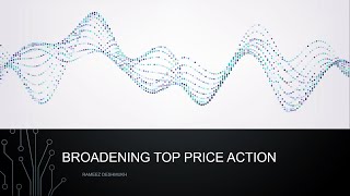 Broadening Top  Tutorial | How to identify a Chart Pattern | Advance Price Action |