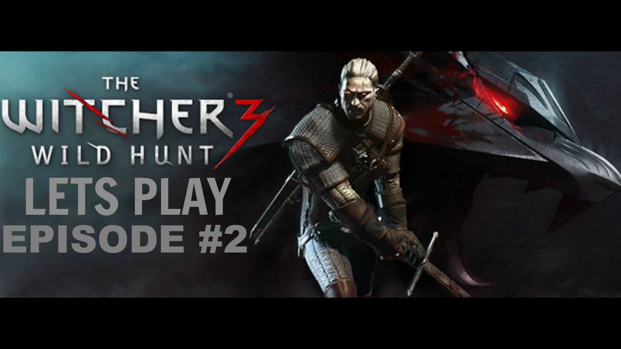 playstation 3 The Witcher 3 Wild Hunt Episode #2 Lets Play