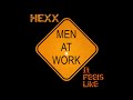 Hexx - It Feels Like (Men At Work Mixtape)