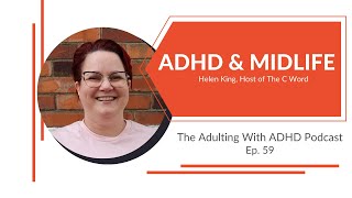 Midlife ADHD in Women: A Survival Story