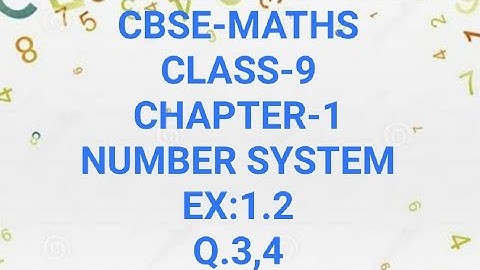 CBSE-MATHS| CLASS-9| CHAPTER-1 | NUMBER SYSTEMS| EX:1.2|Q:3,4 | in Malayalam |MJ ACADEMY|