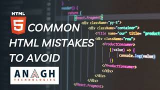 5 Common HTML Mistakes to Avoid | Common mistakes when working with HTML | AnaghTech