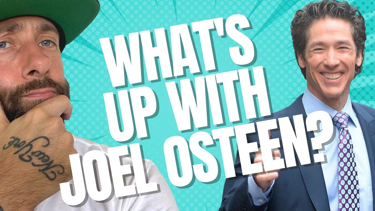 My Problem with Joel Osteen