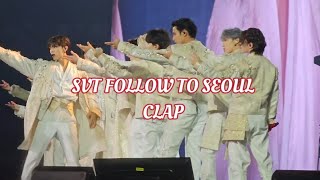SVT FOLLOW TO SEOUL - CLAP