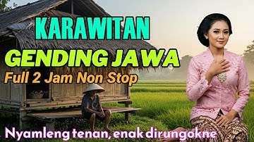 Uyon Uyon Gending Jawa Klasik Full Karawitan — Musik Pengantar Tidur 2 Jam