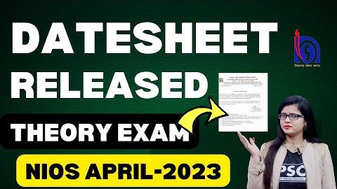 nios april 2023 exam date sheet declared | nios big update