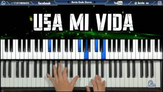 Miniatura del video "USA MI VIDA | piano tutorial | IPUC | version facil y con ARREGLOS"