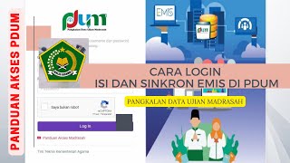 CARA LOGIN ISI DAN SINKRON EMIS DI PDUM || PANDUAN AKSES PDUM screenshot 3