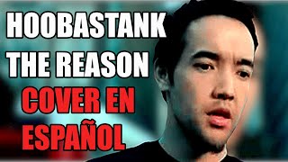 Video thumbnail of "Hoobastank - The Reason | Cover en Español | Acustico |"