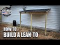 How to build a lean to on an existing building