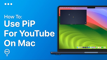Hoe je de Picture-in-Picture-modus op YouTube op Mac gebruikt - (EENVOUDIG)