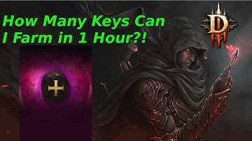 How Many Keys Can I Farm in 1 Hour? Diablo 3 Season 22