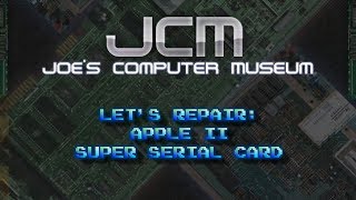 DEAD SHORT - Repairing an Apple II Super Serial Card DEAD SHORT - Repairing an Apple II Super Serial Card