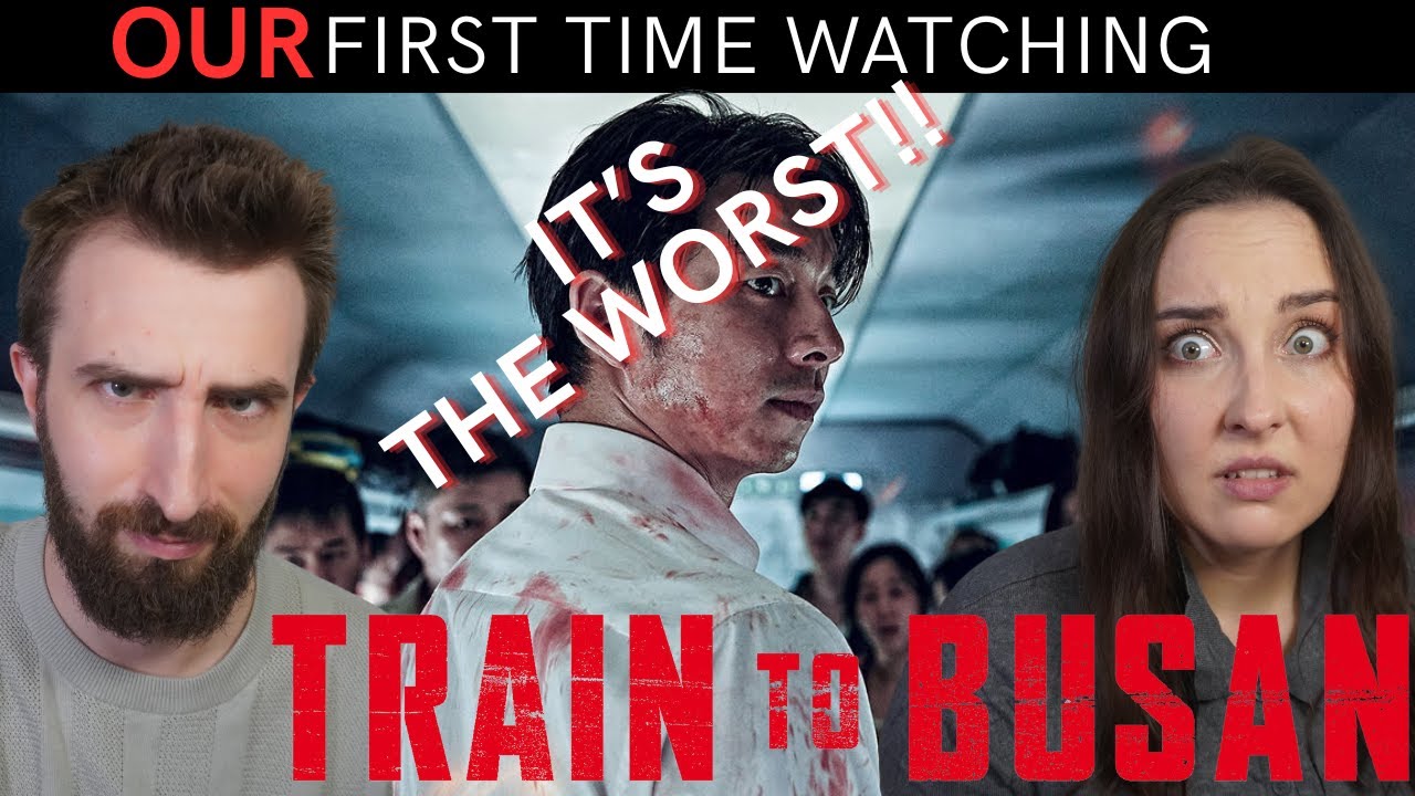 TRAIN TO BUSAN (2016)┃OUR FIRST TIME WATCHING┃MOVIE REACTION & REVIEW