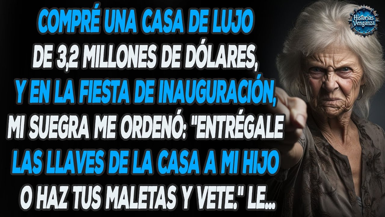 Compré Una Casa De Lujo. Mi Suegra Dijo: 