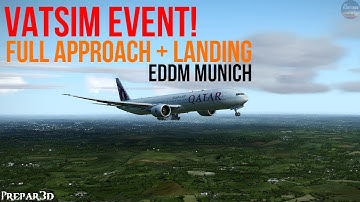 VATSIM Event! Approach + Landing at EDDM Munich | Prepar3d Flight Simulator