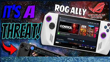 My 5 Reasons the ROG ALLY is a MASSIVE Threat to the STEAM DECK, and here