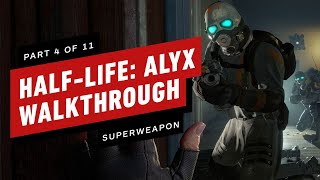 Half-Life: Alyx Walkthrough - Chapter 4: Superweapon (Part 4 of 11)