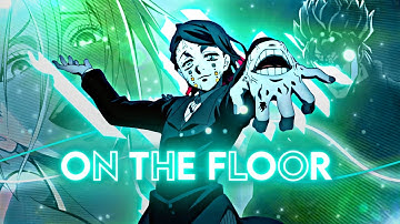 On The Floor - Mixed Anime Badass - [AMV/EDIT] - Alight Motion !