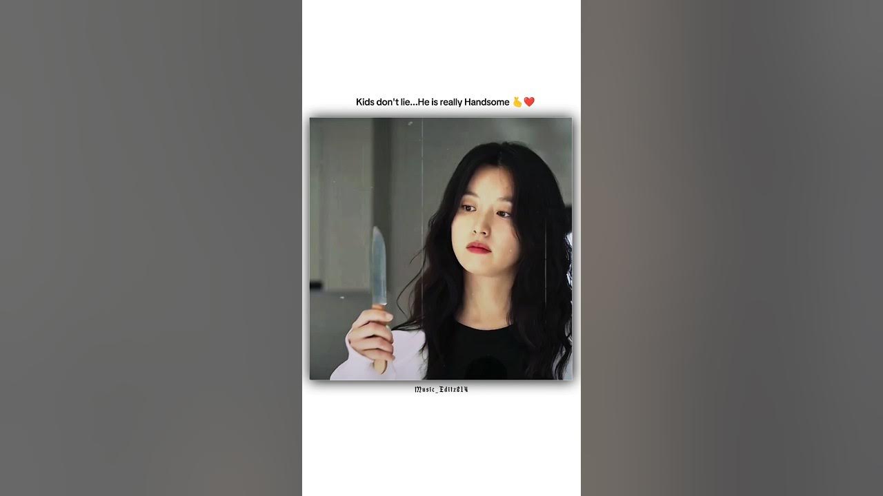 Kids don't lie... He is really handsome π || Ride it || whatsapp status || #shorts #kdrama #love Kids don't lie... He is really handsome π || Ride it || whatsapp status || #shorts #kdrama #love