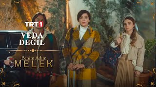 Melek Ve Çocuklar Konaktan Ayrıldılar - Benim Adım Melek 13. Bölüm