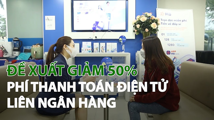 Hệ thống thanh toán liên ngân hàng là gì