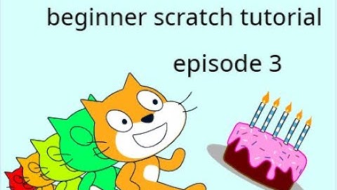 beginner scratch tutorial episode 3