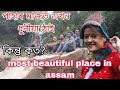 most beautiful place in assam