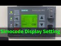 Simocode Display Settings Explained | How to Use &amp; Configure Simocode Display
