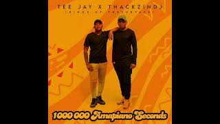 Tee Jay,ThackzinDJ \u0026Khanyi Mbau ftLucilleSlade,Basetsana \u0026 MoscowOnKey-Everything Happens 4 a reason