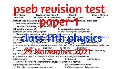 pseb board term 1 revision test class 11th physics, 29 November 2021
