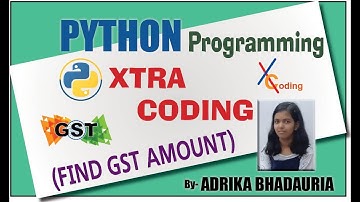 PYTHON:  FIND GST AMOUNT