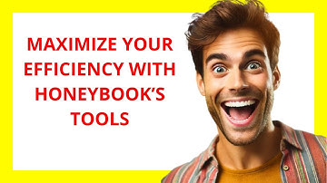 🔥 Maximize Your Efficiency with HoneyBook’s Tools